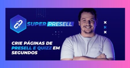 Super Presell 5.0 com IA – Crie Páginas que Vendem Em Segundos